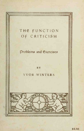 The Function of Criticism: Problems and Exercises