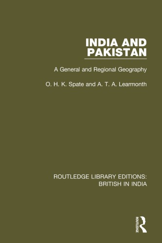 India and Pakistan : a general and regional geography