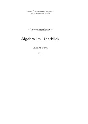 Algebra im Überblick [Lecture notes]