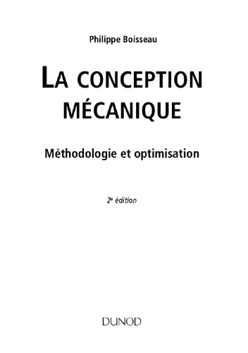 La conception mécanique : Méthodologie et optimisation