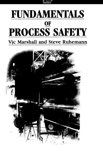 Fundamentals of Process Safety