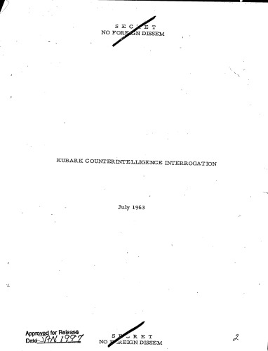 CIA, KUBARK Counterintelligence Interrogation (version released January 1997)