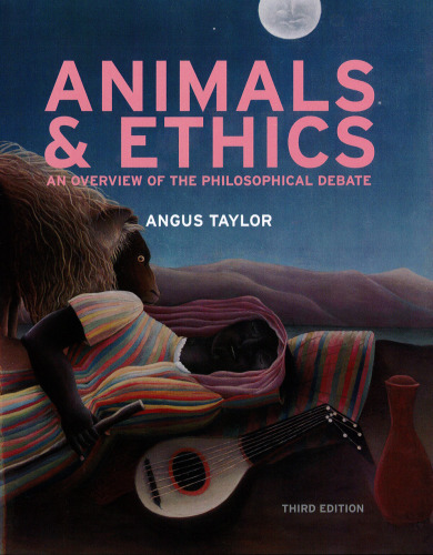 Animals and Ethics: An Overview of the Philosophical Debate