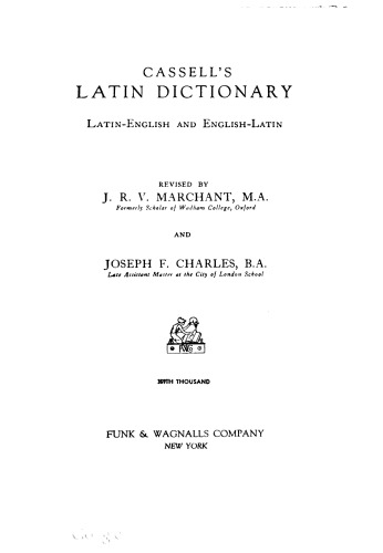 Cassell’s Latin Dictionary : Latin-English and English-Latin