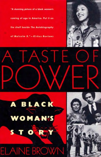 A Taste of Power: A Black Woman’s Story