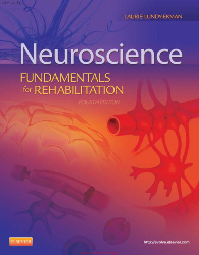 Neuroscience : Fundamentals for Rehabilitation.