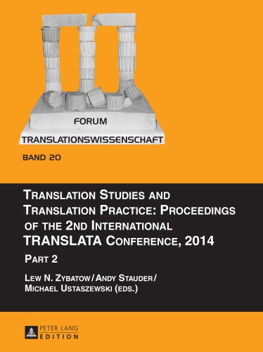 Translation Studies and Translation Practice : Part 2