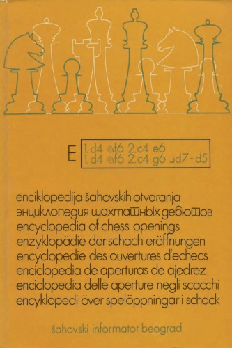 Enciklopedija šahovskih otvaranja E / Encyclopedia of Chess Openings E