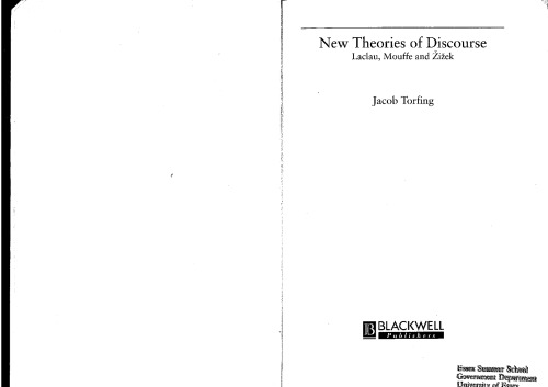 New Theories of Discourse: Laclau, Mouffe and Žižek