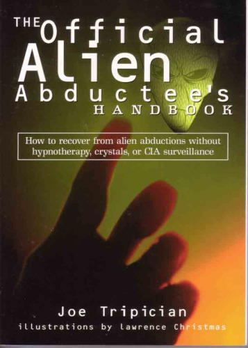 The Official Alien Abductee’s Handbook