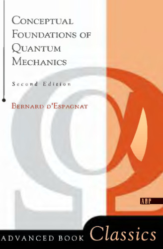 Conceptual foundations of quantum mechanics