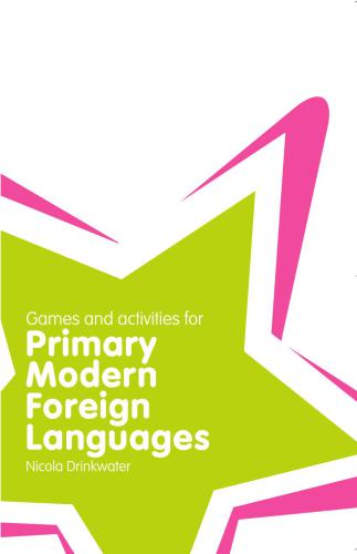 Games and Activities for Primary Modern Foreign Languages