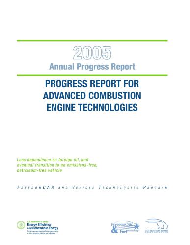 Fy 2005 Progress Report for Advanced Combustion Engine Research аnd Development