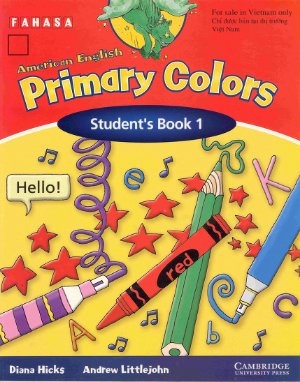 Primary Colors: Student's Book 1 Units 2-5