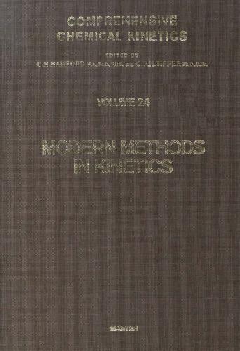 Modern Methods in Kinetics