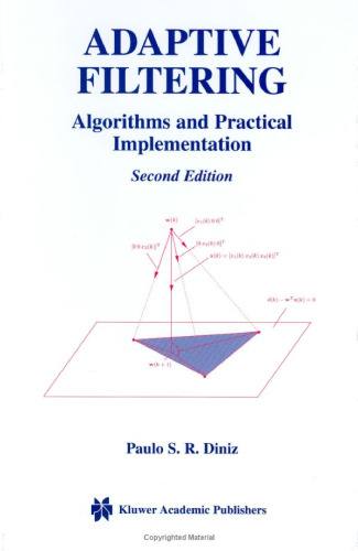 Adaptive filtering: algorithms and practical implementation