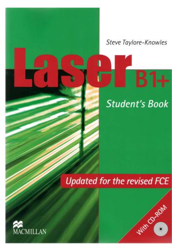 Laser B1+ Student's book. Updated for the revised FCE