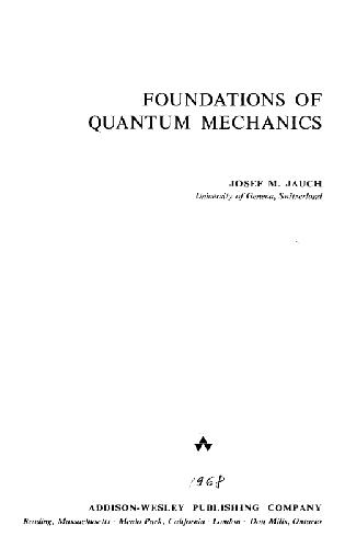 Foundations of Quantum Mechanics 