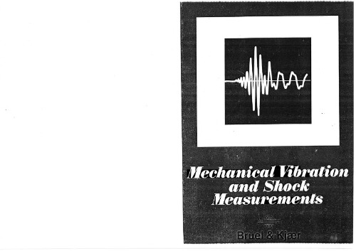 Mechanical Vibrations and Shock Measurements