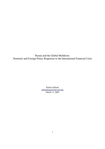 Russia and the Global Meltdown: Domestic and Foreign Policy Responses to the International Financial Crisis