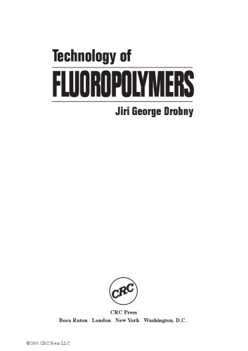 Technology of Fluoropolymers