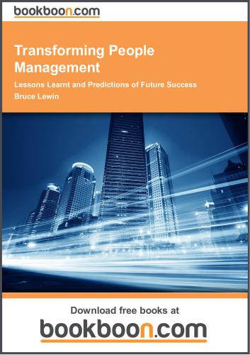 Transforming People Management. Lessons Learnt and Predictions of Future Success