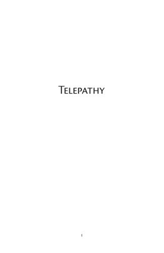 Telepathy. Its Theory, Facts and Proof