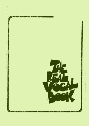 The Real Vocal Book. Volumes I & II