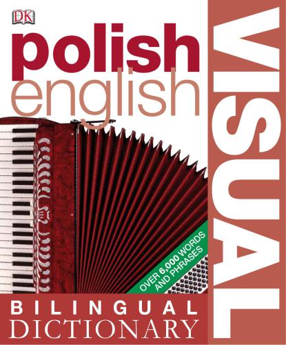 Polish-English Bilingual Visual Dictionary