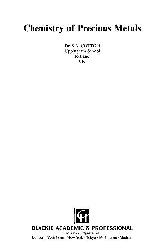 Chemistry of Precious Metals