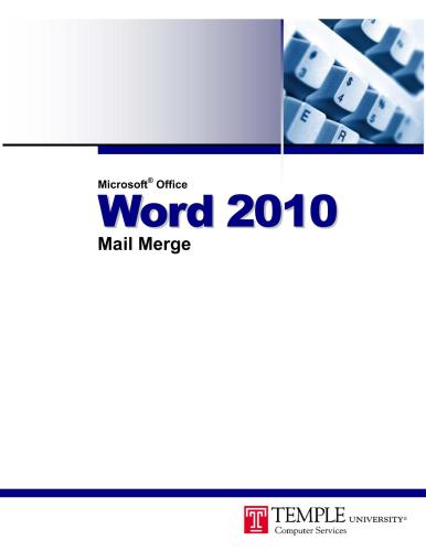 CustomGuide. Microsoft Office Word 2010. Mail Merge