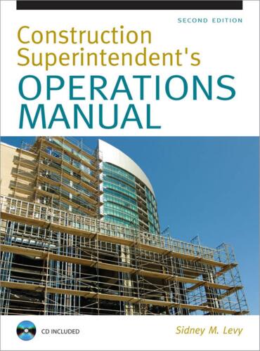 Construction Superintendent Operations Manual