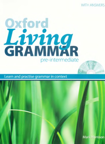 Oxford Living Grammar Pre-intermediate