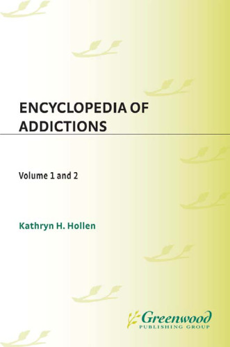 Encyclopedia of Addictions