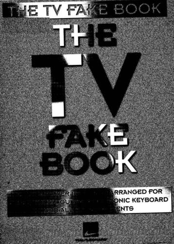 Hal Leonard. The TV Fake Book