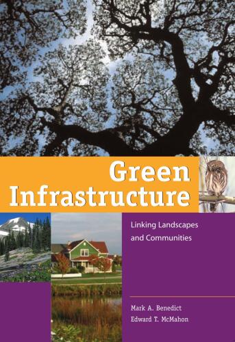 Green Infrastructure Linking Landscapes and Communities