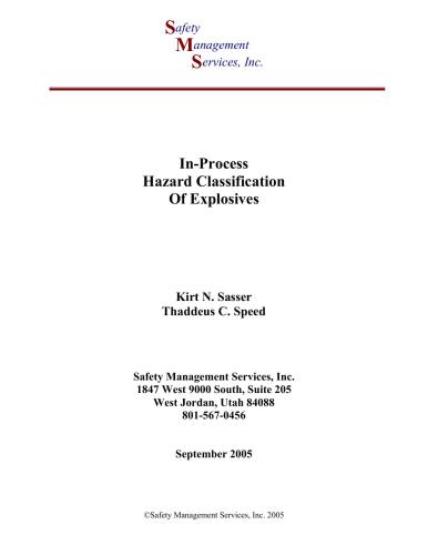 In-Process Hazard Classification Of Explosives