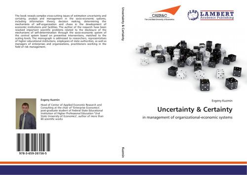 Uncertainty and certainty in management of organizational-economic systems