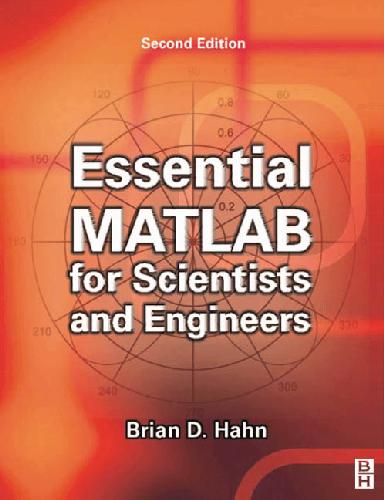 Essential MATLAB for Scientists and Engineers