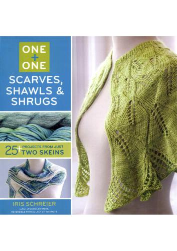 One + One: Scarves, Shawls & Shrugs