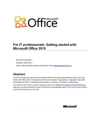 Microsoft Corp. For IT professionals: Getting started with Microsoft Office 2010