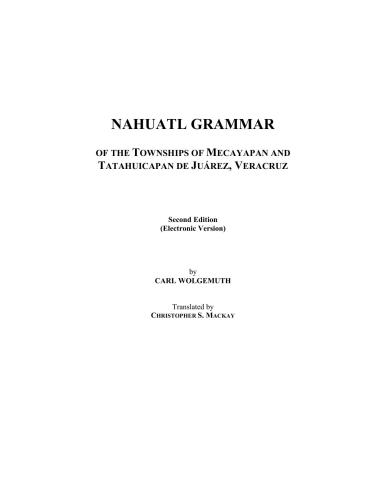 Náhuatl Grammar (Mecayapan and Tatahuicapan de Juárez, Veracruz