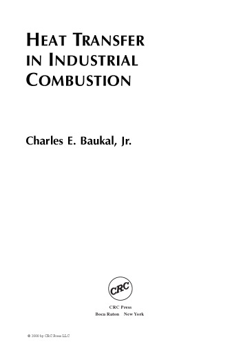 HEAT TRANSFER IN INDUSTRIAL COMBUSTION