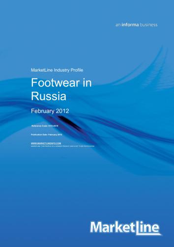 Footwear in Russia February 2012 - Исследование российского рынка обуви