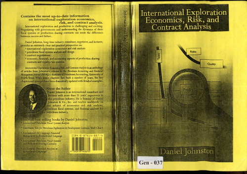 International Exploration Economics Risk and Contract Analysis