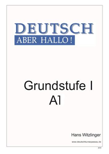 Deutsch aber HALLO. Grammatikübungen A1