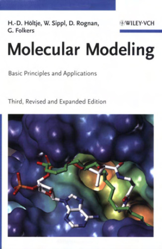 Molecular Modeling - Basic Principles and Applications