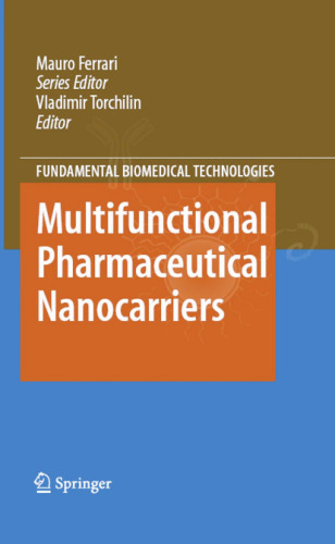 Multifunctional Pharmaceutical Nanocarriers