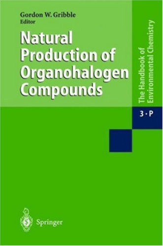 Natural Production of Organohalogen Compounds Handbook of Environmental Chemistry