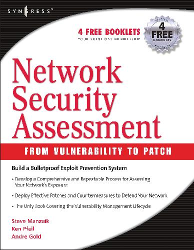 Network Security Assessment From Vulnerability to Patch EBook